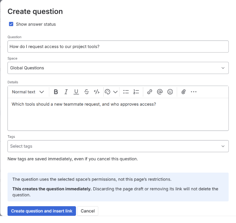 Create question form with a title, destination space, details, tags and Create question and insert link button